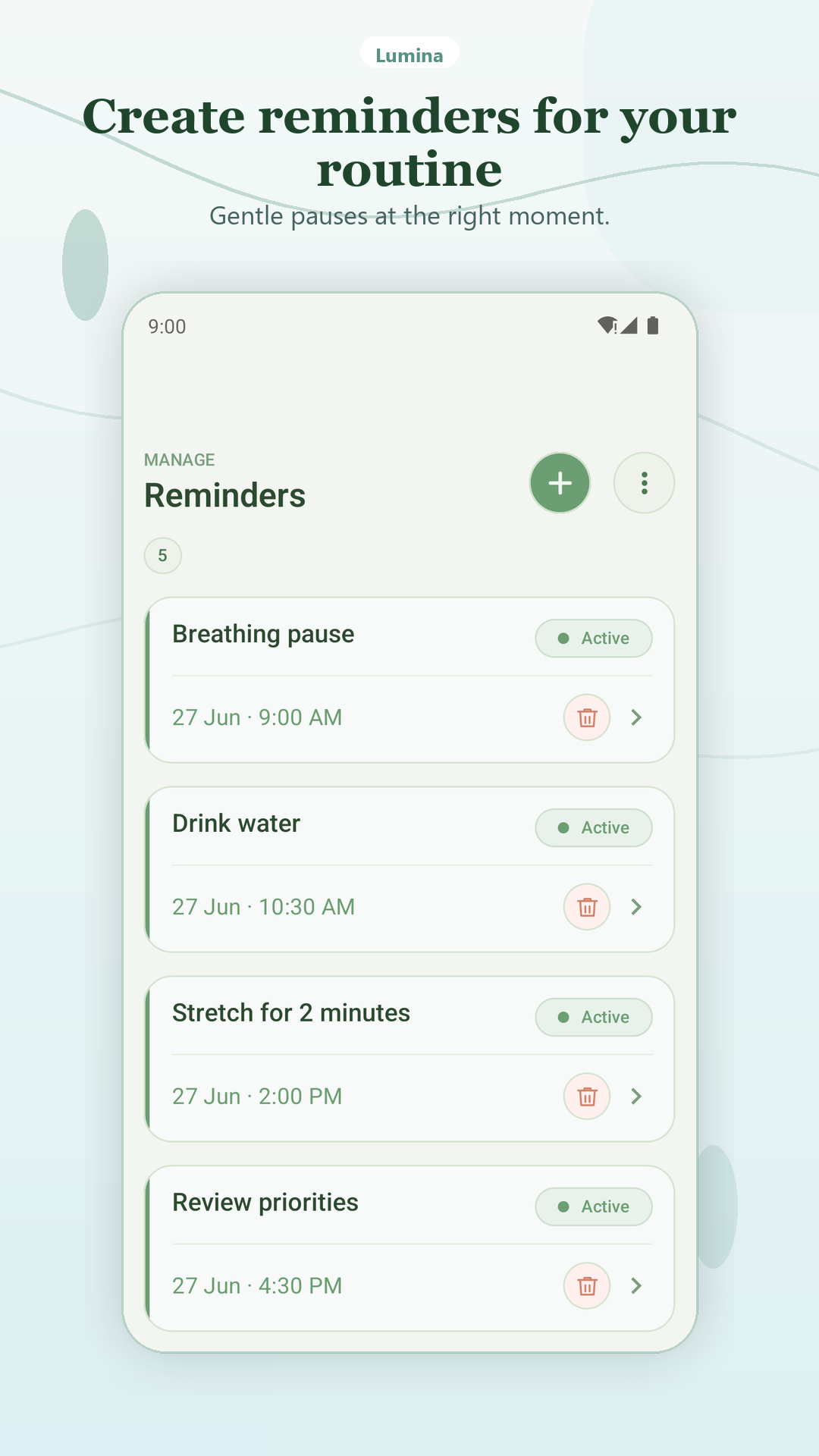 Reminders. Choose the moments you want to remember.